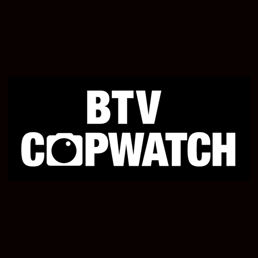 BTV Copwatch